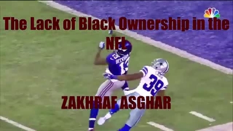 Thumbnail for Zakhraf Asghar - The Lack of Black Ownership in the NFL