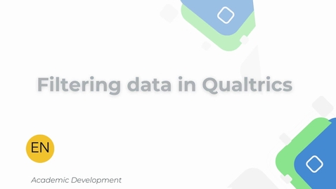 Thumbnail for STAFF - Filtering data in Qualtrics