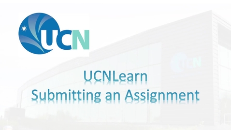 Thumbnail for UCNLearn Submitting an Assignment
