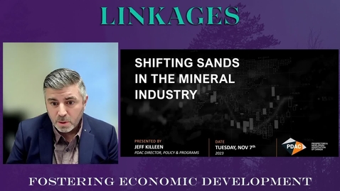 Thumbnail for Shifting Sands in the Mineral Industry, 2023 Linkages Conference