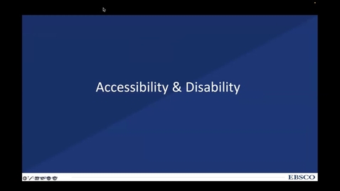 Thumbnail for Accessibility &amp; Disability Overview - Clip of Accessibility Demo of EBSCO Discovery Service