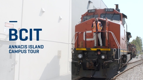 Thumbnail for BCIT Annacis Island Campus Tour