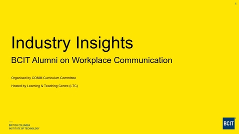 Thumbnail for Food for Thought - Industry Insights: BCIT Alumni on Workplace Communication