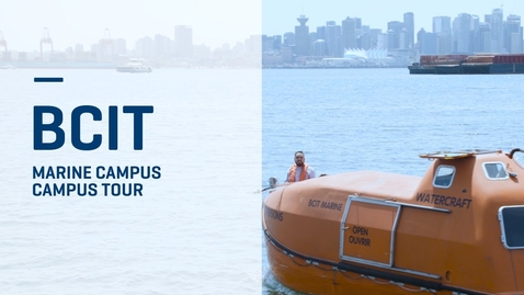Thumbnail for BCIT Marine Campus Tour