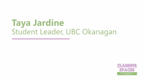 Thumbnail for Taya Jardine with Claiming Spaces: Using Your Identity as a Strength