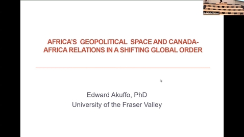 Thumbnail for Africa’s Geopolitical Space and Canada-Africa Relations in a Shifting Global Order