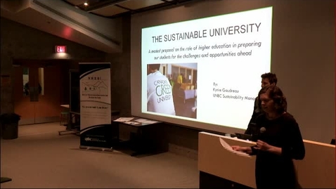 Thumbnail for February 6, 2015: Dr. Kyrke Gaudreau - The Sustainable University - The Role of Higher Education in Preparing Our Students for the Challenges &amp; Opportunities Ahead