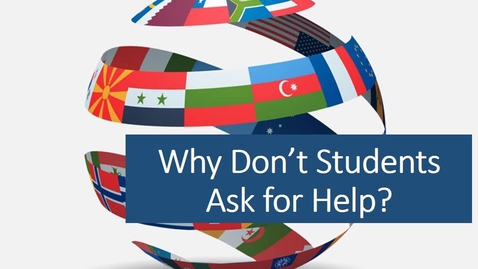 Thumbnail for Working with Multilingual Learners Why Don't Students Ask for Help video