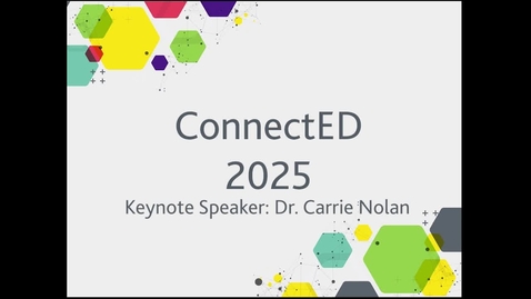 Thumbnail for ConnectED 2025 Teaser