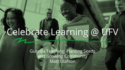 Thumbnail for Guerilla Teaching Planting Seeds and Growing Community (Pre-recorded) Presented by Matt Olafson