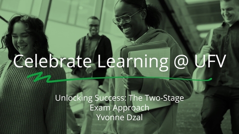 Thumbnail for Unlocking Success The Two-Stage Exam Approach Presented by Yvonne Dzal