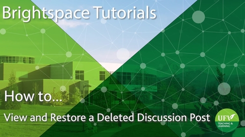 Thumbnail for View and Restore Deleted Discussion Posts