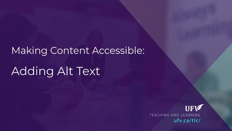 Thumbnail for Making Content Accessible - Alt text