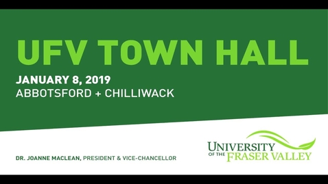 Thumbnail for President's Town Hall - Jan 8, 2019 - Abbotsford