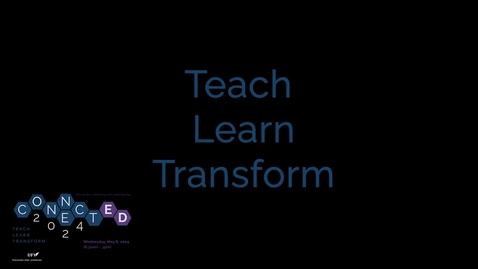 Thumbnail for ConnectED 2024 - Keynote Presentation - Kevin Gannon