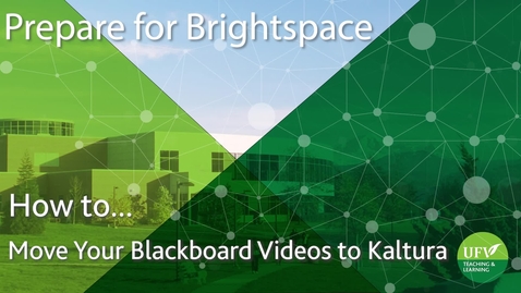 Thumbnail for Transfer Videos To Kaltura