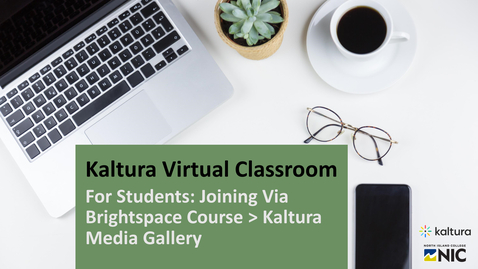 Thumbnail for NIC Students - Joining Brightspace Kaltura Virtual Classroom Space
