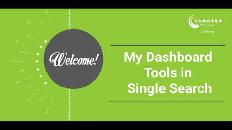 Thumbnail for Introduction to My Dashboard Tools in Single Search