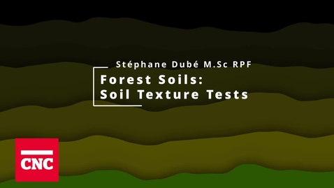 Thumbnail for Forest Soils 2: Soil Texture Tests