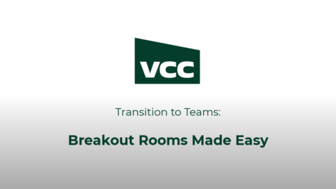 Thumbnail for Creating and managing Teams Breakout Rooms