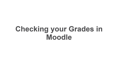 Thumbnail for Checking your Grades