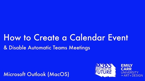 Thumbnail for How to Create an Event in Outlook Calendar