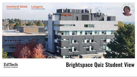 Thumbnail for Brightspace Quiz Student View