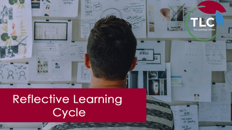 Thumbnail for A Reflective Learning Cycle