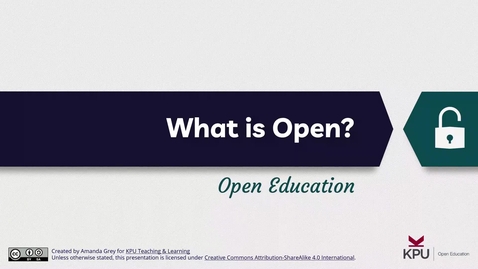Thumbnail for What is Open? Open Education