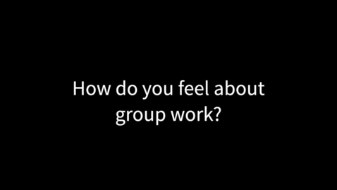Thumbnail for Group Work: Challenges and Takeaways