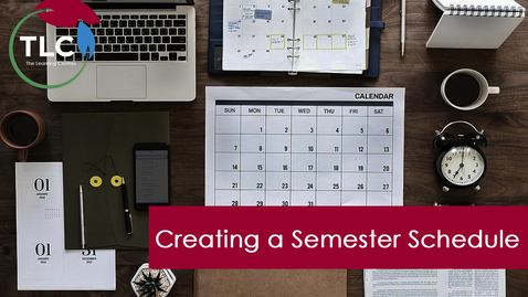 Thumbnail for Creating a Semester Schedule