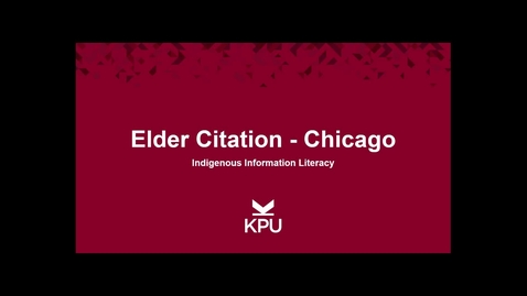 Thumbnail for Indigenous Information Literacy - Elder Citation Chicago