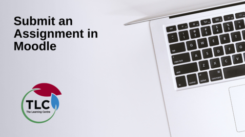 Thumbnail for Submit a Moodle Assignment