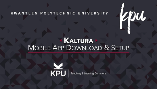 Kaltura Mobile App - Download & Setup