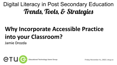Thumbnail for Jamie Drozda | Why Incorporate Accessible Practice into your Classroom?