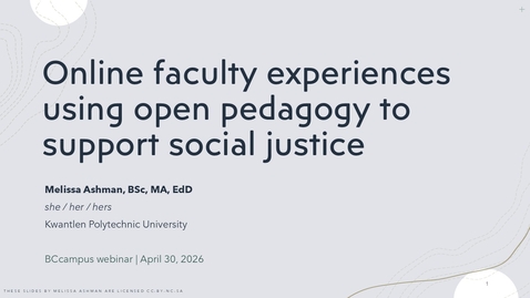 Thumbnail for Faculty Experiences with Open Pedagogy and Social Justice