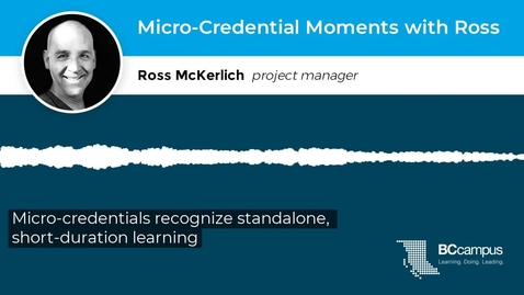 Thumbnail for Micro-Credential Moments with Ross: Competency Is Key