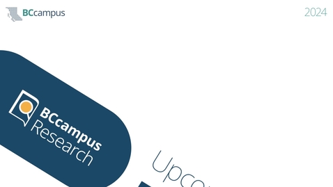 Thumbnail for BCcampus Research Speaker Series - Winter 2024
