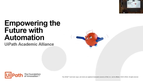 Thumbnail for 104b. Studio23 Day 1 - Lightning Session: UIPath Academic Alliance (Nov 1, 2023)
