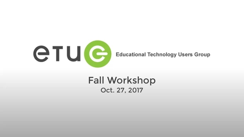 Thumbnail for ETUG Fall 2017 Keynote: Mike Caulfield