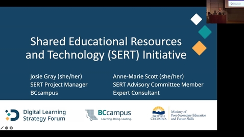 Thumbnail for 2.4. DLS Forum | Shared Educational Resources and Technology (SERT) Initiative | Josie Gray and Anne-Marie Scott