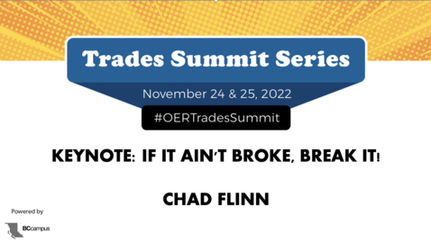 Thumbnail for 2.1 Keynote: If It Ain't Broke, Break It!