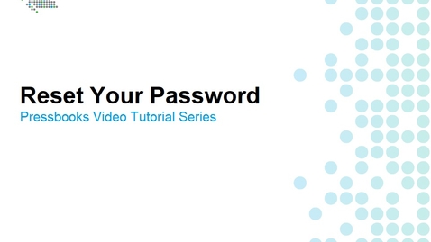 Thumbnail for How to Reset Your Password