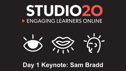 Thumbnail for Studio20 Day 1 Keynote: Sam Bradd (Nov. 17, 2020)