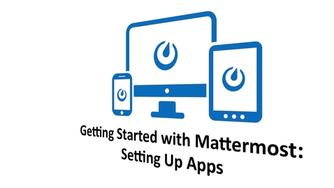 Thumbnail for Finding and Installing Mattermost Apps