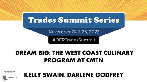 Thumbnail for 2.2 Dream Big: The West Coast Culinary Program at CMTN