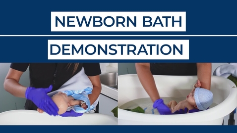 Thumbnail for Newborn Bath Demonstration