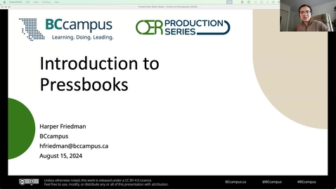 Thumbnail for OER Production Series: Introduction to Pressbooks (August 15, 2024)