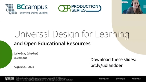 Thumbnail for OER Production Series: Universal Design for Learning and Open Education Resources (August 29, 2024)
