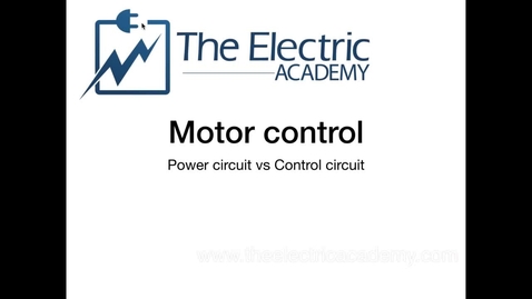 Thumbnail for Motor Control: Power Circuit vs. Control Circuit